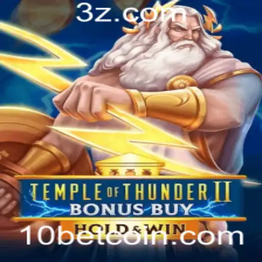 Descubra Temple of Thunder II Bonus Buy: Aventura e Recompensas no 10bet